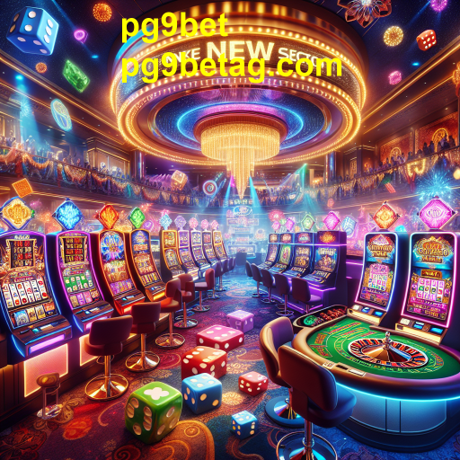 Descubra os Novos Jogos em pg9bet: Tendências e Inovações
